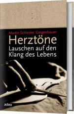 Cover: Heart Sounds—Listening to the Sound of Life by Martin Schleske